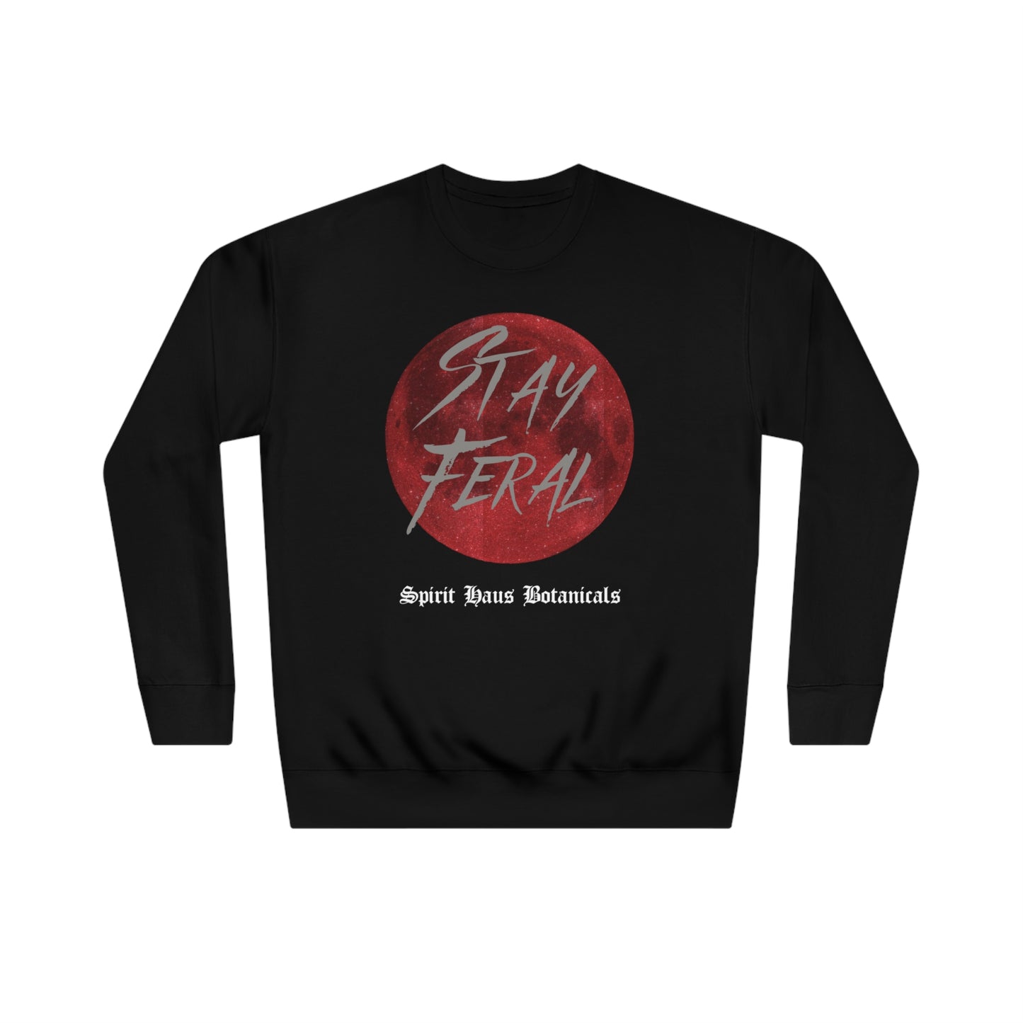 Stay Feral Unisex Crew Sweatshirt